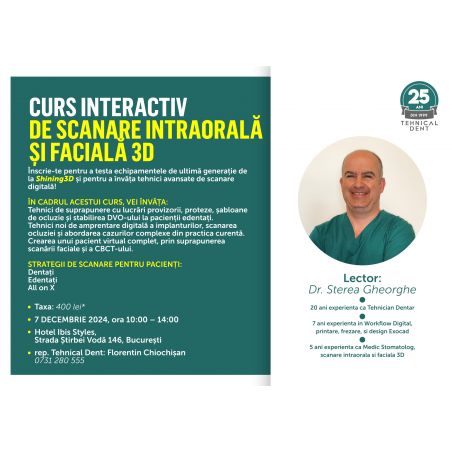 7 decembrie 2024 BUCURESTI CURS SCANARE INTRAORALA SI FACIALA 3D